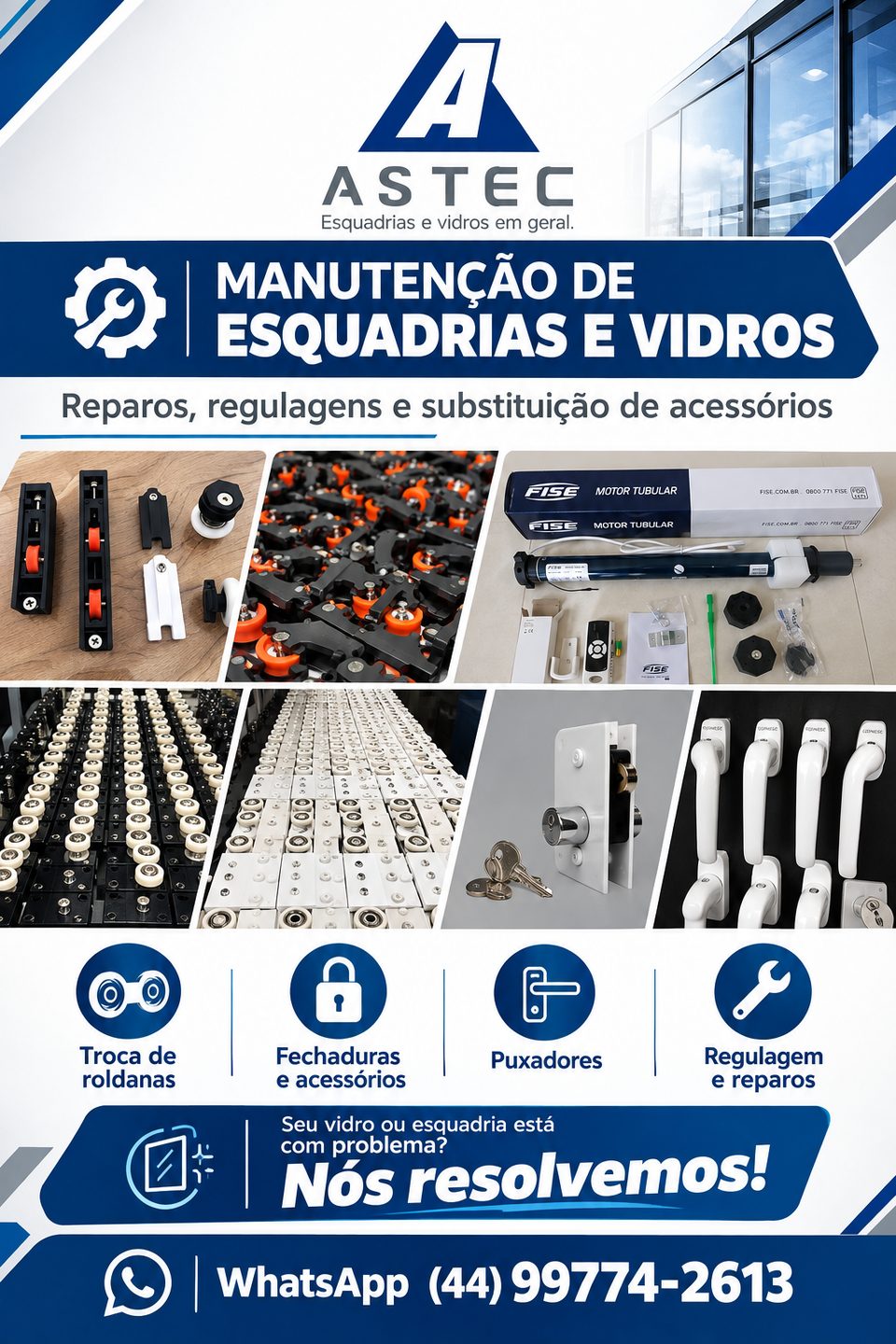 Manutenção esquadrias de alumínio e vidros em geral .