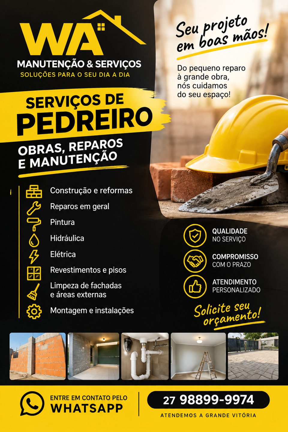 Obras, reformas ou manutenção. Seu espaço em boas mãos
